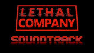 LETHAL COMPANY OST All Ambient Themes [upl. by Arualana]