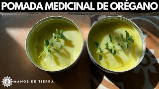 COMO HACER POMADA MEDICINAL DE OREGANO 🪴🌿 [upl. by Asilenna]