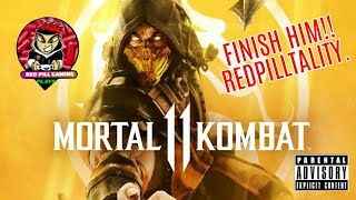 RED PILL GAMING PLAYSMortal Kombat 11 ps5 [upl. by Adnahc]