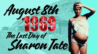 The Last Day of Sharon Tate [upl. by Naujled]