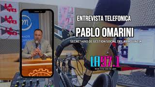 Entrevista Telefónica con Pablo Omarini  Secretario de Gestión Social de la Provincia [upl. by Gisella]