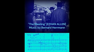 quotMeetingquot ETHAN ALLEN Bernard Herrmann [upl. by Iny570]