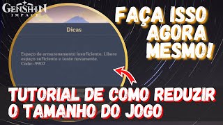 Como Reduzir o Tamanho do Jogo e Usar Menos Espaço no Celular e PC GENSHIN IMPACT [upl. by Symon871]