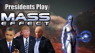 Presidents Play Mass Effect  Episode 3 [upl. by Vizzone97]