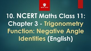 10 Class 11 mathsChapter 3 Trigonometry FunctionNegative Angle Identities1st puc maths chapter 3 [upl. by Nira]