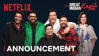 The Great Indian Kapil Show  Kapil Sharma Sunil Grover Krushna Abhishek  Announcement [upl. by Emirej630]