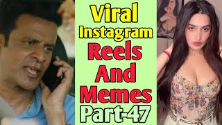 Viral Instagram Reels and Memes Part47  Best Indian Memes of 2024  Trending Memes 😂  Vickypedia [upl. by Kcirnek853]