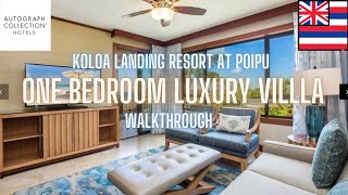 One Bedroom Luxury Villa Walkthrough Tour at Koloa Landing on Kauai Hawaii [upl. by Asilrak]