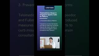 Telemedicine Abuse in Singapore Sparks Calls for Reform [upl. by Alac]