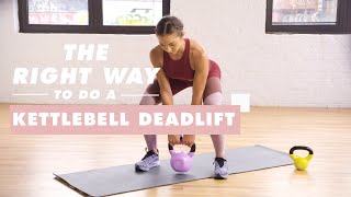 How To Do a Kettlebell Deadlift  The Right Way  WellGood [upl. by Brinson206]