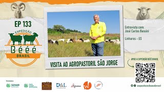 EXPEDIÇÃO BÉÉÉ BRASIL EP 133  VISITA AO AGROPASTORIL SÃO JORGE [upl. by Notsle]