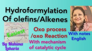 Oxo processHydroformylation of olefinsAlkene organometallic homogeneous Catalyst co2Co8 cycle [upl. by Arlina]