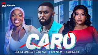 CARO  RUTH KADIRI RAY ADEKA GABRIEL OMZELE  FLORA 222  2024 LATEST NIGERIAN MOVIE [upl. by Arlana876]