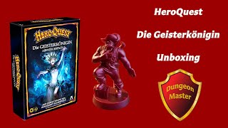 HeroQuest Unboxing quotDie Geisterköniginquot [upl. by Boy]