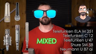 Male vocal Mic Comparison Telefunken ELA M251E U47 C12 Neumann U87ai Shure SM58 [upl. by Otrevogir]