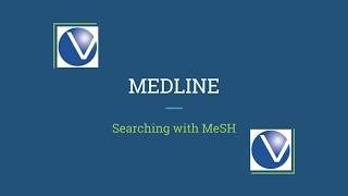 MEDLINE Searching with MeSH [upl. by Yoshi637]