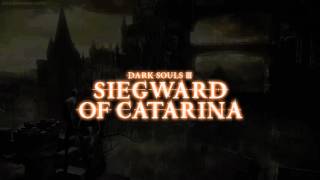 Siegward of Catarina Dialogue Dark Souls III [upl. by Arreis]