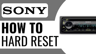 How To Hard Reset Sony DSXA415BT Car Radio  Full Guide 2024 [upl. by Eiznekcam671]