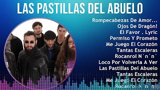 Las Pastillas del Abuelo 2024 MIX Grandes Exitos  Rompecabezas De Amor Ojos De Dragón El [upl. by Gnurt676]