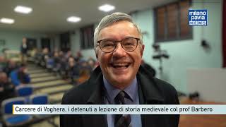 Carcere di Voghera i detenuti a lezione di storia medievale con il professor Alessandro Barbero [upl. by Patrizius]