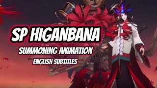 ONMYOJI SP HIGANBANA SUMMONING ANIMATION HD ENGLISH SUBTITLES [upl. by Pickett345]