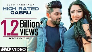 Guru Randhawa High Rated Gabru Official Song  DirectorGifty  Bhushan Kumar  TSeries [upl. by Tol]