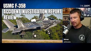 Relieved of Command What Went Wrong F35B Mishap Report Review [upl. by Kathie]