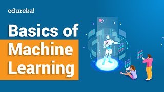 Machine Learning Basics  What Is Machine Learning  Introduction To Machine Learning  Edureka [upl. by Abeu]