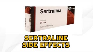 Sertraline Side Effects [upl. by Bodkin]