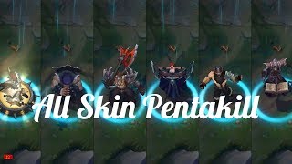 LOL Tổng Hợp 6 Trang Phục Pentakill Mới Và Cũ  All Skin Pentakill [upl. by Notlim350]