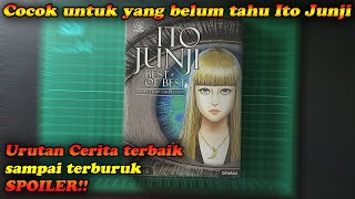 Review Manga  Komik Ito Junji Best of Best Indonesia Terbitan Akasha [upl. by Rayna959]