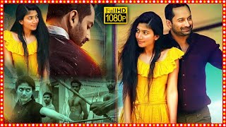 Sai Pallavi Fahadh Faasil Superhit Telugu Dubbed Full Length HD Movie  Tollywood Box Office [upl. by Holmann]