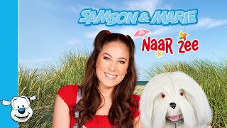 Samson amp Marie Lyrics Naar zee [upl. by Otanutrof]