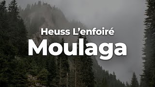 Heuss Lenfoiré  Moulaga LetraLyrics  Official Music Video [upl. by Cyndia]