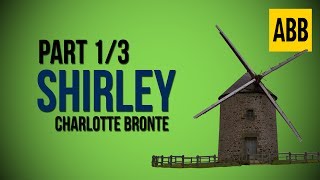 SHIRLEY Charlotte Bronte  FULL AudioBook Part 13 [upl. by Assiralk]