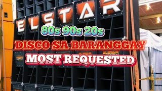 DISCO SA BARANGGAYMOST REQUESTEDTEAM WALWAL80s90s [upl. by Ttimme824]