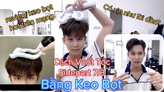 Review Keo Bọt Vuốt Tóc Nam Có Thật Sự Xịn Như Quảng Cáo Tự Vuốt Lên Tóc Kiểu 73 [upl. by Aivlys804]