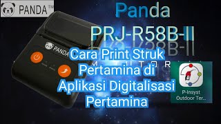 Panda PRJR58BII Mencetak Struk SPBU di Aplikasi Digitalisasi Pertamina [upl. by Alastair814]