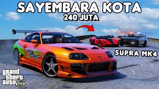 SAYEMBARA KOTA PAKE SUPRA MK4  GTA 5 ROLEPLAY [upl. by Amaty756]