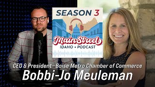 Episode 11 BobbiJo Meuleman—Main Street Idaho Podcast Season 3 [upl. by Dragone217]