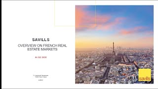 Outlook  French Real Estate Market Cyril Robert Head of Research France Savills [upl. by Aicenaj772]