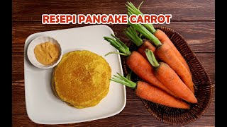 RESEPI PANCAKE CARROT how to make carrot pancakes [upl. by Tigirb]