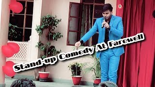 Central Academy StandUp Comedy at Farewell 201819  Ankush Kumar Giri  LNShow Standup Comedy [upl. by Eednus]