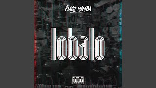 Lobalo [upl. by Marala]