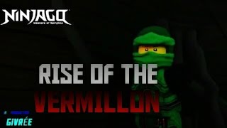 ▶NINJAGO HANDS OF TIMEAMV RISE OF THE VERMILLION LYRICS HD [upl. by Eyt]