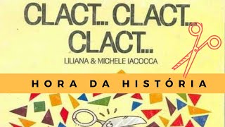 HISTÓRIA CLACT CLACT CLACT [upl. by Eimmot523]