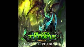 05 The Reliquary of Souls  Black Temple  World of Warcraft  Soundtrack [upl. by Nodnahs215]