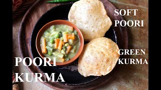 POORI KURMA  PURI KURMA  GREEN KURMA RECIPE [upl. by Naerda]