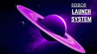 SPACE LAUNCH SYSTEM WITH NASA SEARCH [upl. by Myrlene749]