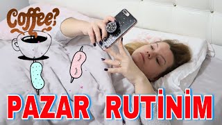 PAZAR GÜNÜ RUTİNİM  24 SAAT VLOG [upl. by Hyland]